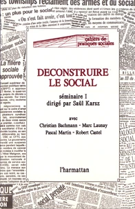 Déconstruire le social