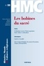 Philippe Martin - Histoire, Monde et Cultures religieuses N° 33, Mars 2015 : Les bobines du sacré.