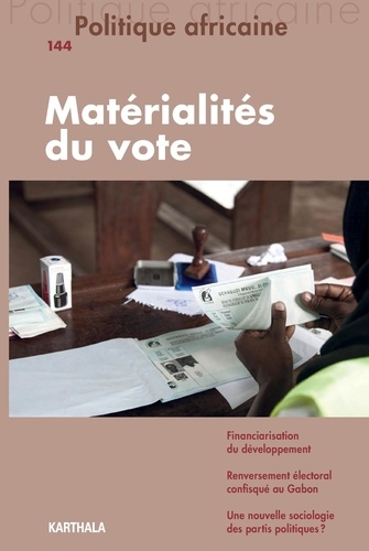  Karthala - Politique africaine N° 144 : La matérialité du vote.