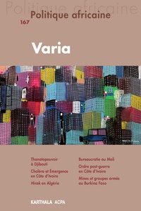  Karthala - Politique africaine N° 167 : Varia.