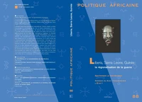 Libéria, Sierra Leone, Guinée : la régionalisation de la guerre