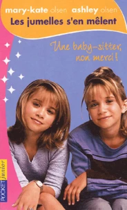 Une baby-sitter, non merci !