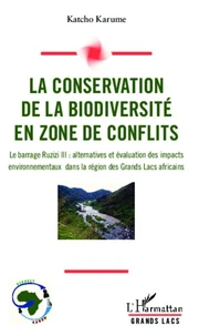La conservation de la biodiversité en zone de conflits