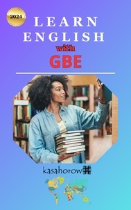  Kasahorow Foundation - Learning English with Gbe - Series 1, #1.