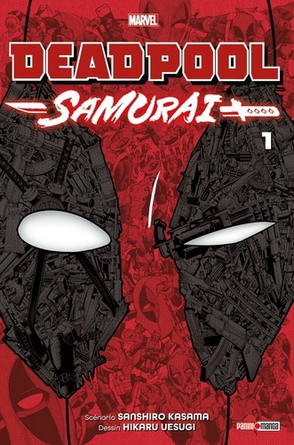 Deadpool Samurai Tome 1