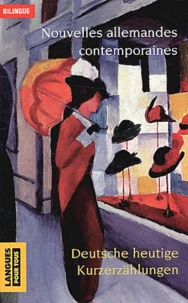 Nouvelles allemandes contemporaines : Deutsche heutige Kurzerzählungen