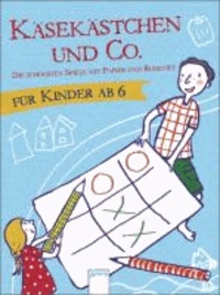 Käsekästchen und Co - Die schönsten Spiele mit Papier und Bleistift.
