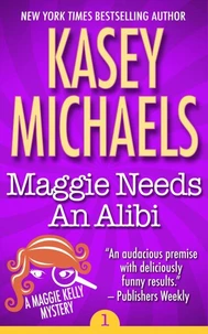 Maggie Needs An Alibi
