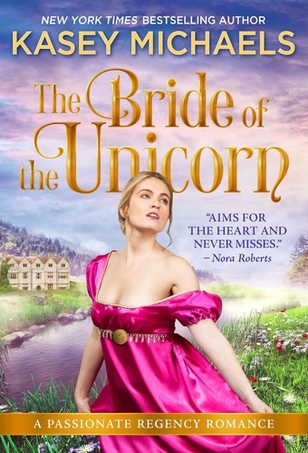  Kasey Michaels - The Bride of the Unicorn.