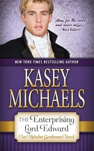  Kasey Michaels - The Enterprising Lord Edward - The Reluctant Gentlemen, #4.