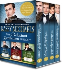  Kasey Michaels - The Reluctant Gentlemen Trilogy Box Set.