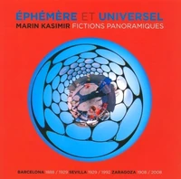 Ephémères et universelles