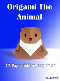 Origami The Animal - 47 Paper Folding Easy To Do