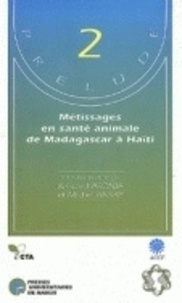  Kasonia/ansay et M. Ansay - Metissages en sante animale de madagascar a haiti - Actes du séminaire d'ethnopharmacopée vétérinaire  Kagala , un partage de savoirs, Burkina-Faso, Ouagadougou, 15-22 avril 1993.