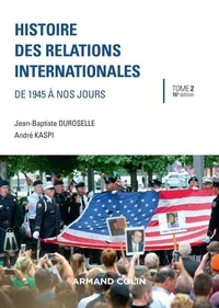 Histoire des relations internationales - 16e éd.