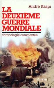 La Deuxième Guerre mondiale