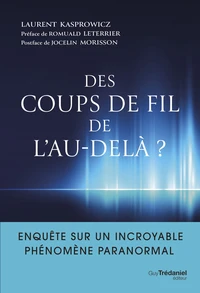 Des coups de fil de l'au-delà ?