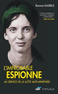 L'improbable espionne au service de la lutte anti-Apartheid