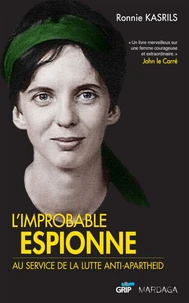 L'improbable espionne au service de la lutte anti-Apartheid