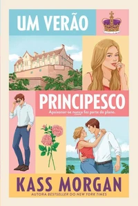 Um Verão Principesco