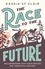 The Race to the Future. The Adventure that Accelerated the Twentieth Century, Radio 4 Book of the Week