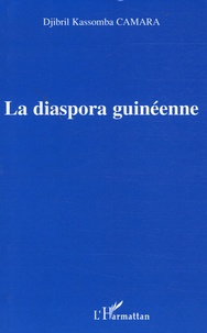 Kassomba Camara - La diaspora guinéenne.
