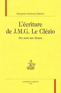 L'écriture deJ.M.G. Le Clézio