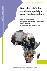 Nouvelles voix/voies des discours politiques en afrique francophone