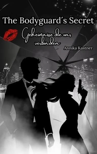 The Bodyguard´s Secret