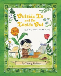 Outside In and the Inside Out