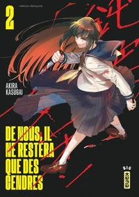 De nous, il ne restera que des cendres Tome 2