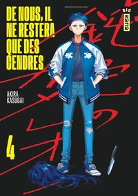 De nous, il ne restera que des cendres Tome 4