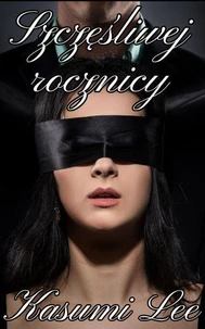 Szczęśliwej rocznicy
