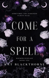 Come For A Spell