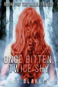 Once Bitten, Twice Shy
