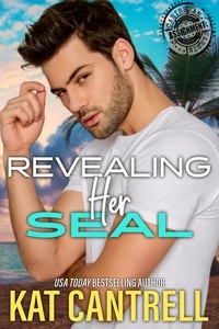  Kat Cantrell - Revealing Her SEAL - ASSIGNMENT: Caribbean Nights, #2.