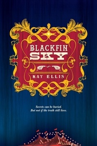 Kat Ellis - Blackfin Sky.
