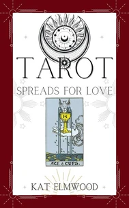 Tarot Spreads For Love