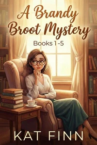 A Brandy Broot Mystery