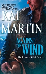 Kat Martin - Against The Wind.
