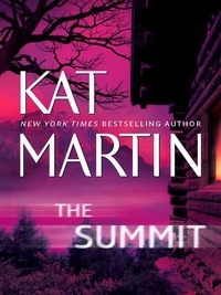 Kat Martin - The Summit.