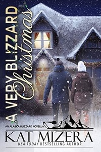  Kat Mizera - A Very Blizzard Christmas - Alaska Blizzard, #7.