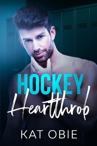  Kat Obie - Hockey Heartthrob - Loving the Puckers, #5.