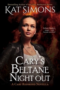  Kat Simons - Cary's Beltane Night Out - Cary Redmond Short Stories, #19.
