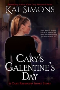  Kat Simons - Cary's Galentine's Day - Cary Redmond Short Stories, #16.