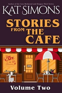 Stories from the Cafe: Volume Two