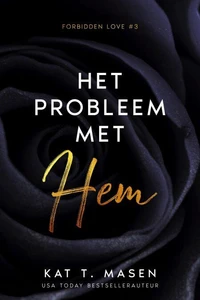 Het probleem met hem