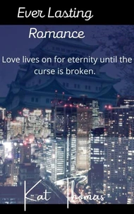 Ever Lasting Romance