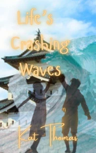 Life's Crashing Waves