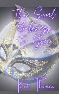 The Soul Belongs To You